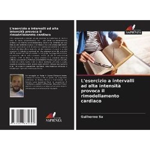 L'esercizio A Intervalli Ad Alta Intensità Provoca Il Rimodellamento Cardiaco