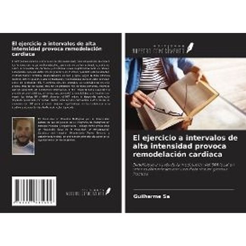 El Ejercicio A Intervalos De Alta Intensidad Provoca Remodelación Cardiaca
