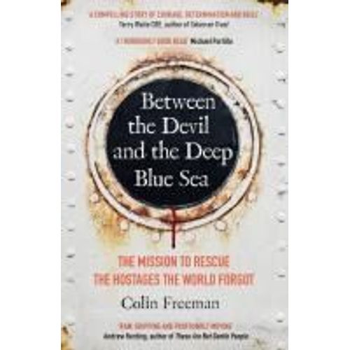 Between The Devil And The Deep Blue Sea
