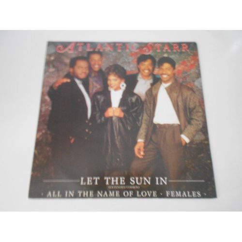 Atlantic Starr : Let The Sun In (Uk)