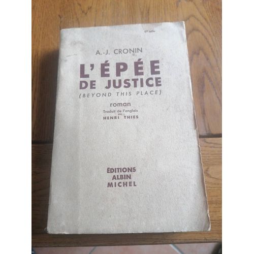 Aj Cronin. L'épée De Justice
