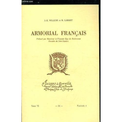 Armorial Français N° 24 - Cruyssen À Cueva (Cruyt, Cruz, Cruzille, Cruzy, Cubels, Cubeuil, Cubjac, Cublens, Cubleze, Cucu, Cucumont, Cucuret, Cucurieux, Cueillet, Cueillette, Cuellar, ...)