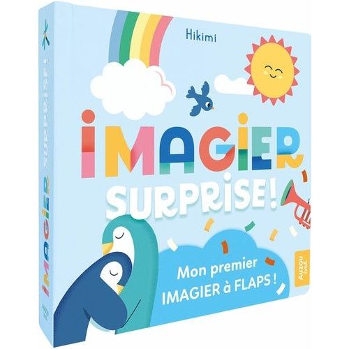 Imagier Surprise ! - Mon Premier Imagier À Flaps !