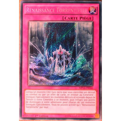 Carte Yu-Gi-Oh Mp14-Fr046 Renaissance Torrentielle (Torrential Reborn) - Secret Rare Neuf Fr