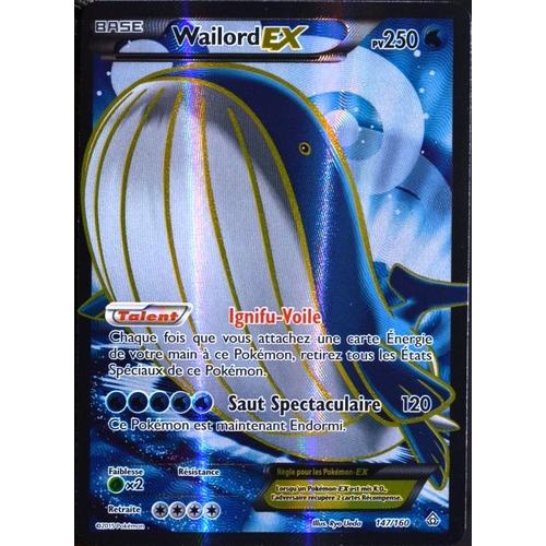 Carte Pokémon 147/160 Wailord Ex 250 Pv Full Art Série Xy05 - Primo Choc Neuf Fr