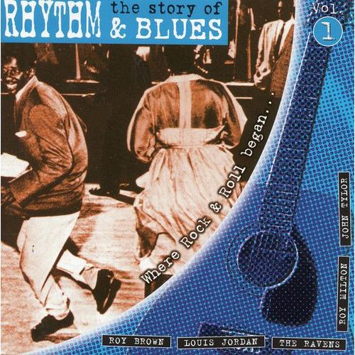 The Story Of Rhythm & Blues Vol. 1