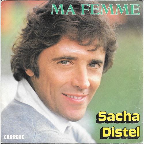 Ma Femme ("Oh ! No No) / L'arc-En-Ciel Sans La Pluie [Vinyle 45 Tours 7"] 1982