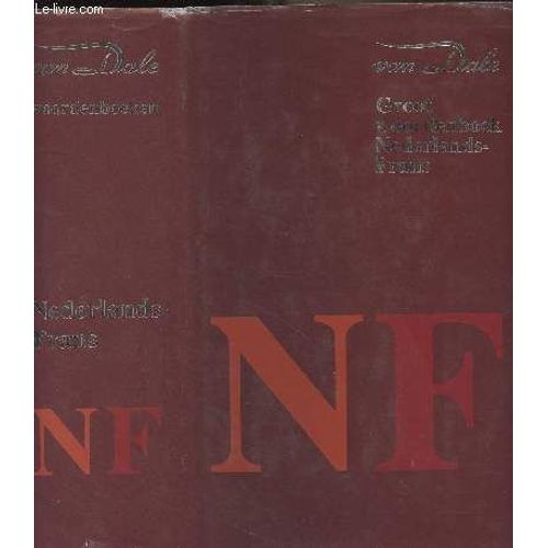 Van Dale Groot Woordenboek Nederlands-Frans - Tweede Druk