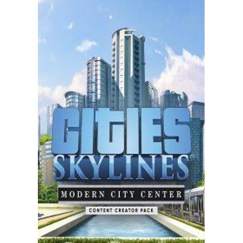 Cities: Skylines - Content Creator Pack: Modern City Center (Extension/Dlc) - Steam - Jeu En Téléchargement - Ordinateur Pc-Mac