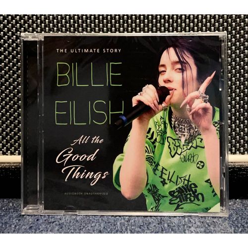 Billie Eilish - All The Good Things [The Ultimate Story]