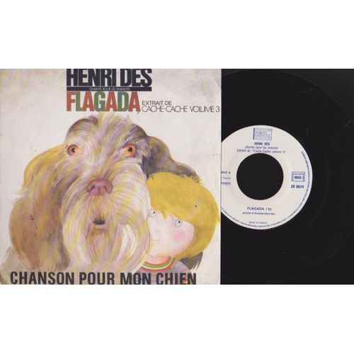 45 Sp Rpm  -Henri Dès ( Rca 8674)   Flagada  Chanson Pour Mon Chien 