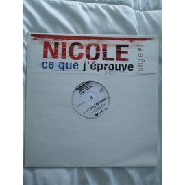 Nicole Ce Que J'éprouve