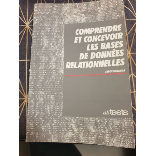 Comprendre Et Concevoir Les Bases De Données Relationnelles