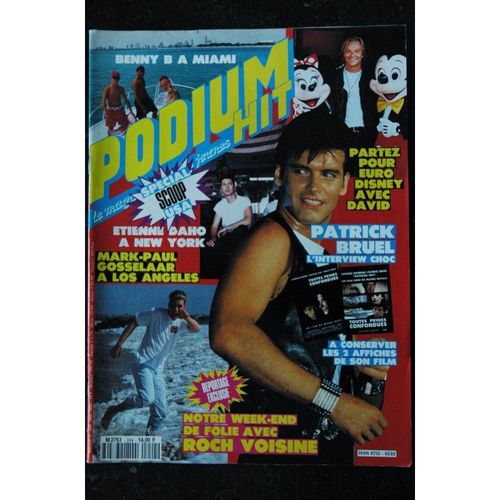 Podium Hit 244 Mai 1992 Patrick Bruel Etienne Daho Roch Voisine Mark-Paul Gosselaar The Cure