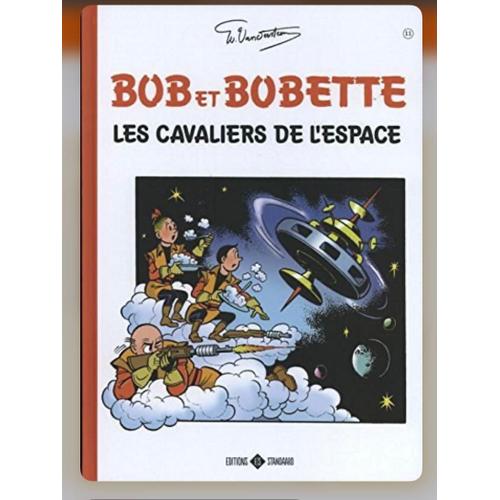 Bob Et Bobette Les Cavaliers De L'espace