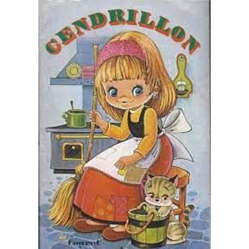 Cendrillon - Collection Comptines N°1 - Dessin Pen - Les Éditions Touret - Livre Pop Up - 1976