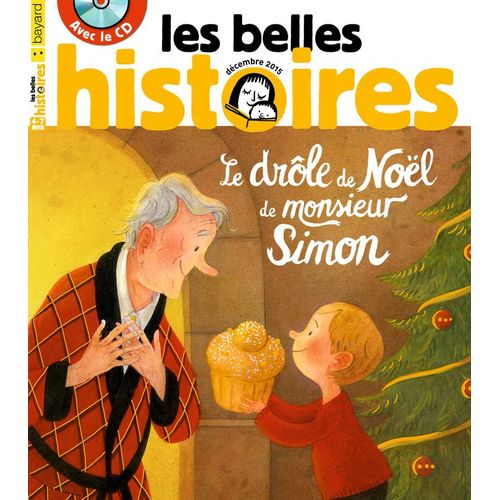 Les Belles Histoires - 516 - Le Drôle De Noël De Monsieur Simon