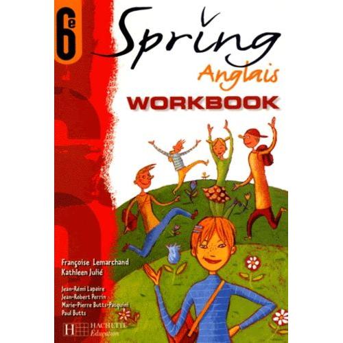 Anglais 6ème Spring - Workbook