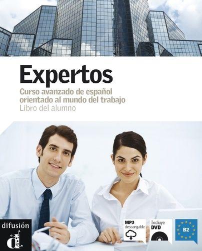 Expertos - Curso De Español Orientado Al Mundo Del Trabajo - Libro Del Alumno (1 Dvd + 1 Cd Audio)