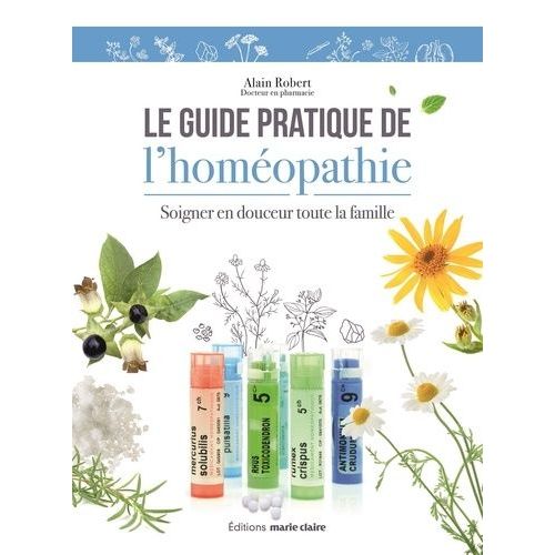 Le Guide De L'homéopathie