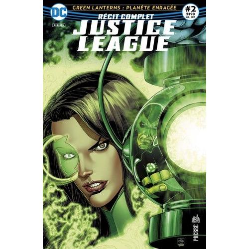 Justice League 02 - Les Nouvelles Recrues Des Green Lantern !