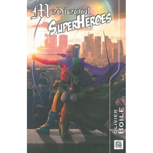 Medieval Superheroes