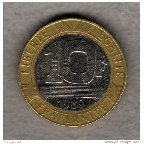 France = Pièce De Monnaie De 10 Francs Type Génie = Année 1989, Bi-Colore : Bronze-Alu Et Nickel * Variété Fausse Pièce * Rare