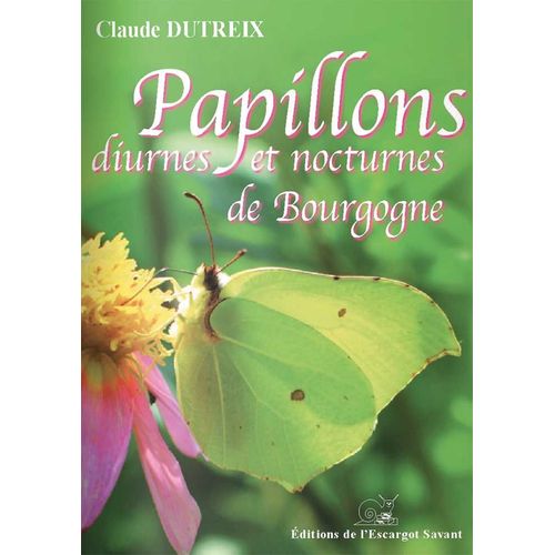 Papillons Diurnes Et Nocturnes De Bourgogne