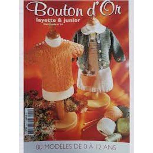 Bouton D'or Layette Et Junior Hors Série N° 14