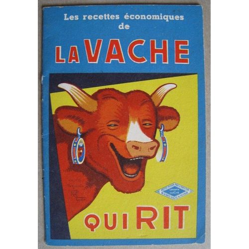 " Les Recettes Économiques De " La Vache Qui Rit.