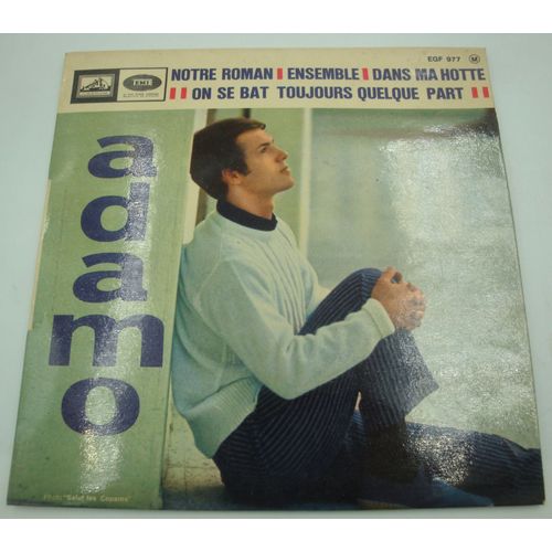 Adamo Notre Roman/Ensemble/On Se Bat Toujours Quelques Part Ep 1967 Emi
