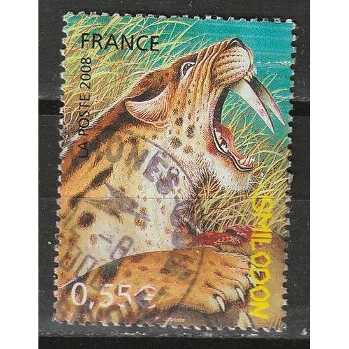 Timbre Oblitéré France, Faune Préhistorique " Le Smilodon " 2008 N° 4175