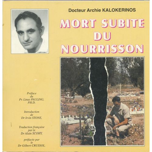 Docteur Archie Kalokerinos - Mort Subite Du Nourrisson