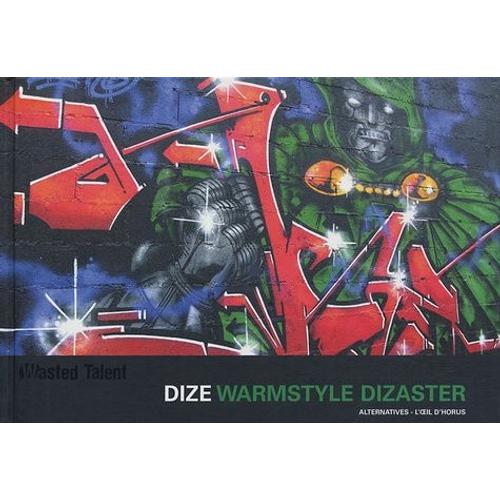 Dize Warmstyle Dizaster