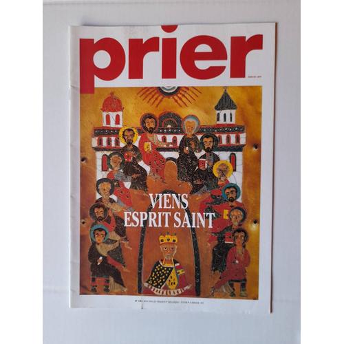 Prier N 131 . Viens Esprit Saint