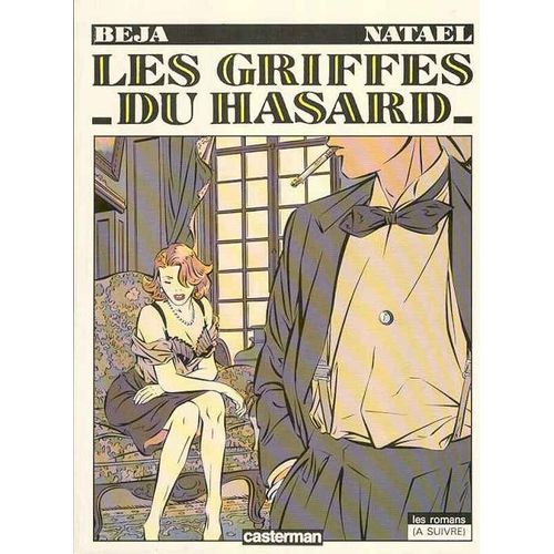 Les Griffes Du Hasard #### Première Édition ( Isbn N° 0/4009 )