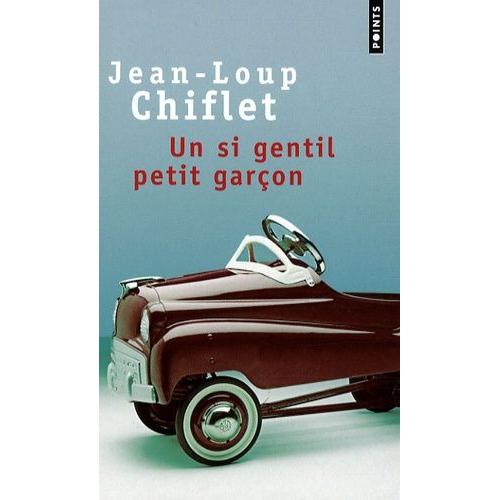 Un Si Gentil Petit Garçon