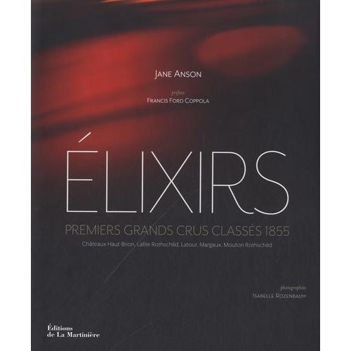 Elixirs - Premiers Crus Classés 1855