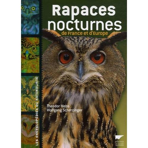 Rapaces Nocturnes - De France Et D'europe
