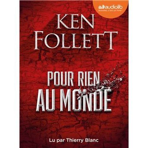 Pour Rien Au Monde - Livre Audio 3 Cd Mp3