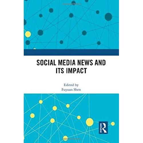 Social Media News And Its Impact