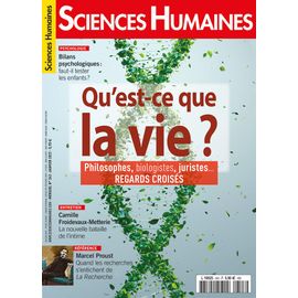 Sciences Humaines 343 Qu'est-Ce Que La Vie ?