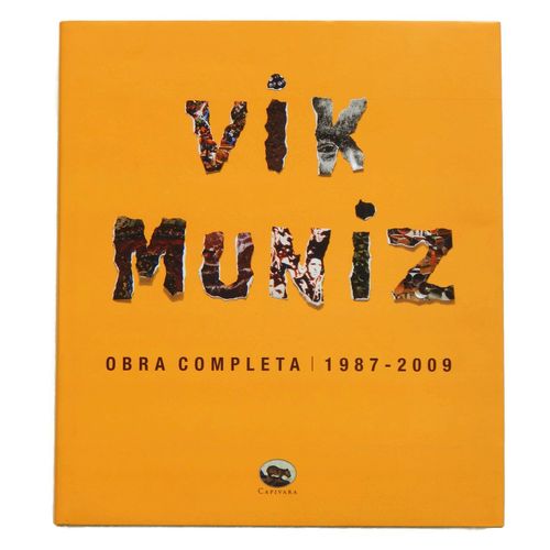 Vik Muniz Oeuvre Complète 1987-2009