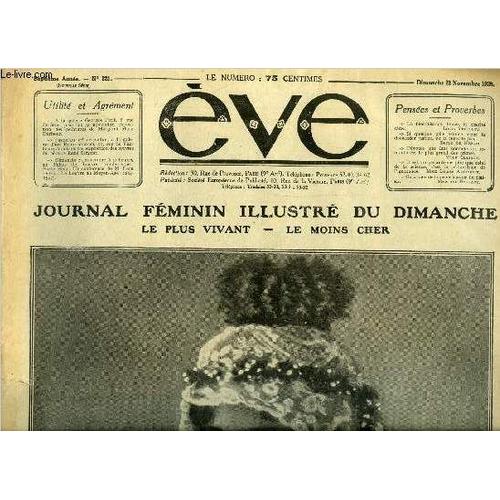 Eve N° 321 - La Princesse Astrid, Duchesse De Brabant, Une Réhabilitation, Le Peintre Pierre De Belay, La Liseuse, La Vie Anecdotique Et Aventureuse De Rudolph Valentino, Nitchevo Par Jacques De(...)