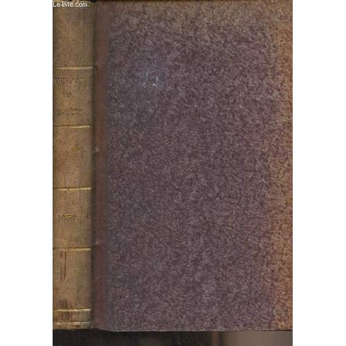 Journal Des Arrêts De La Cour Royale De Bordeaux - An 1838, 13e Année - Contenant Toutes Les Décisions Intervenues En Matière Civile, Commerciale, Correctionnelle Et De Procédure, Depuis Le 1er(...)