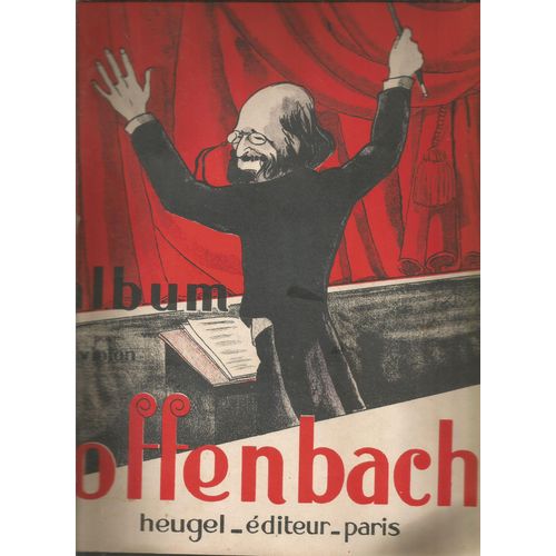 Offenbach Album Pour Violon Choix De Morceaux D'operettes Celebres