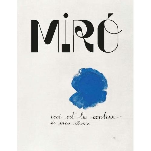 Miró - La Couleur De Mes Rêves