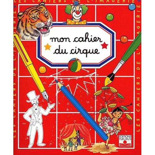 Mon Cahier Du Cirque
