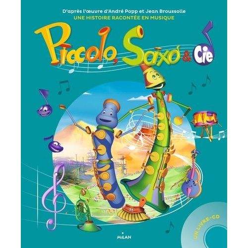 Piccolo, Saxo & Cie - (1 Cd Audio)