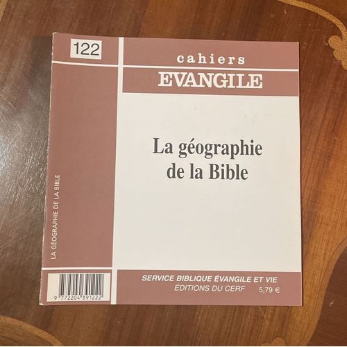Cahiers Evangile N 122 : La Géographie De La Bible